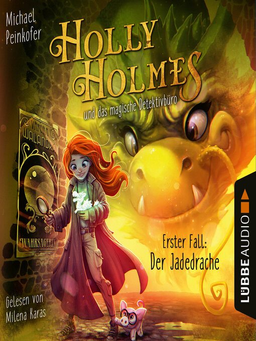 Title details for Holly Holmes und das magische Detektivbüro--Erster Fall by Michael Peinkofer - Available